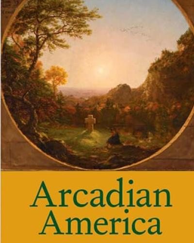 Cover of Arcadian America