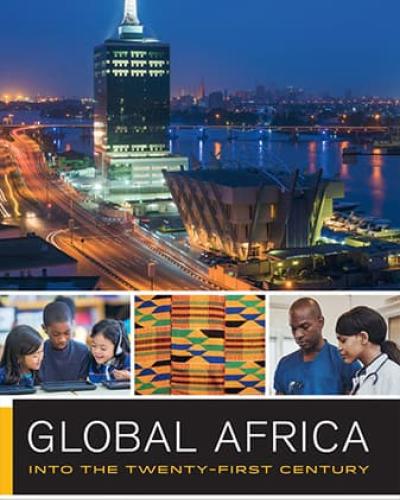 Book Cover: Global Africa: Into the Twenty-First Century edited by Dorothy Hodgson and Judith Byfield