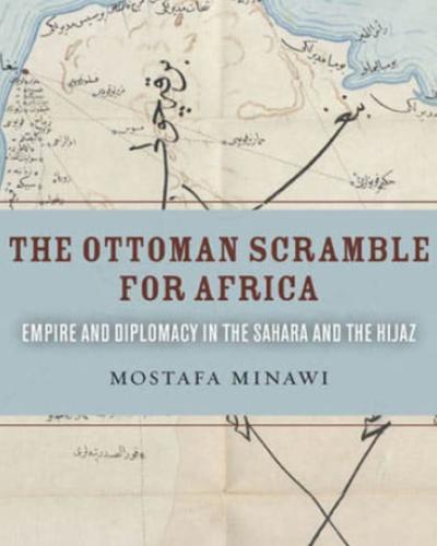 The Ottoman Scramble for Africa book jacket