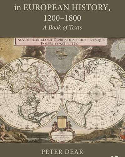 Book Cover: Scientific Practices in European History, 1200-1800: A Book of Texts by Peter Dear